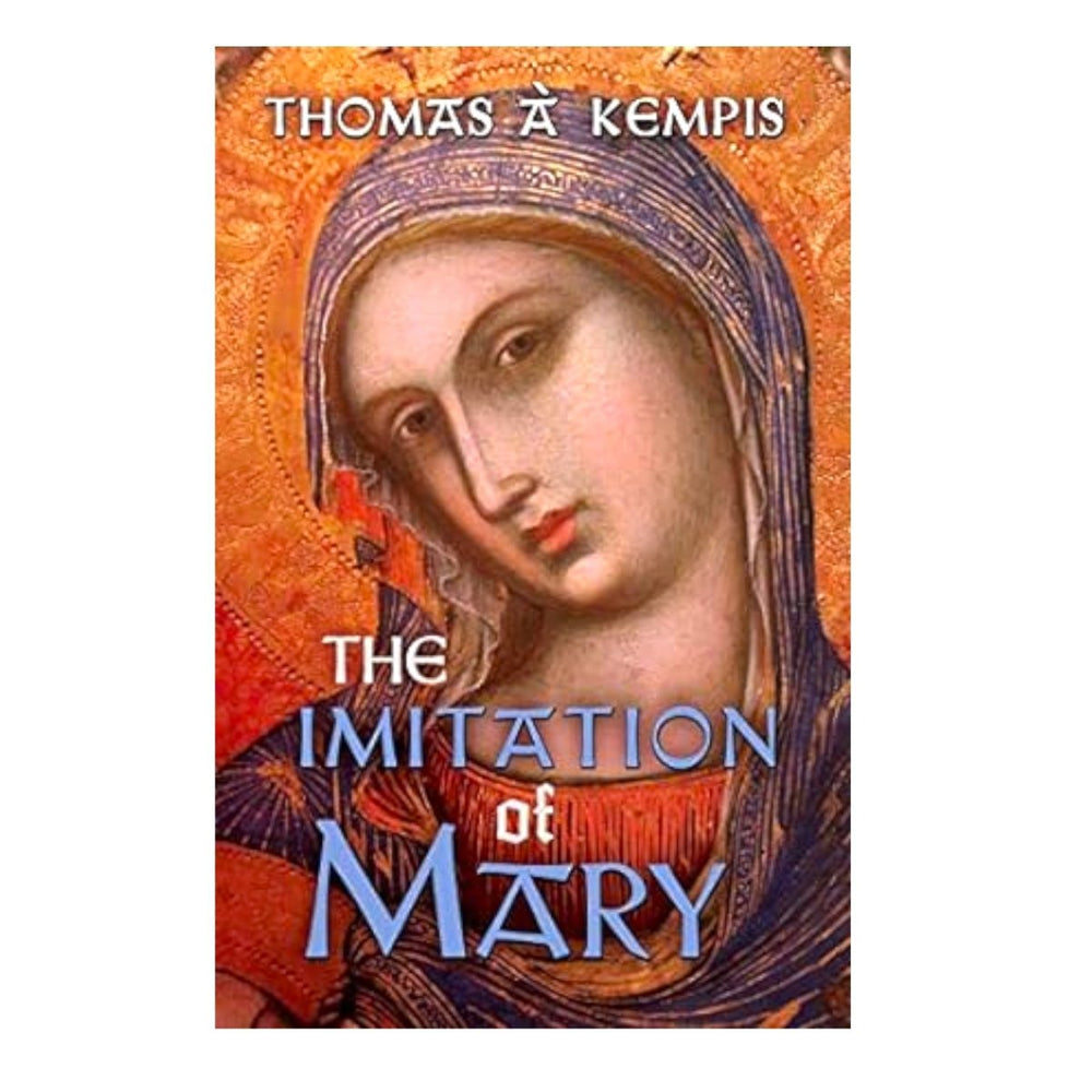 The imitation of Mary, Thomas a Kempis (free shipping) - JMJ Catholic Products#variant