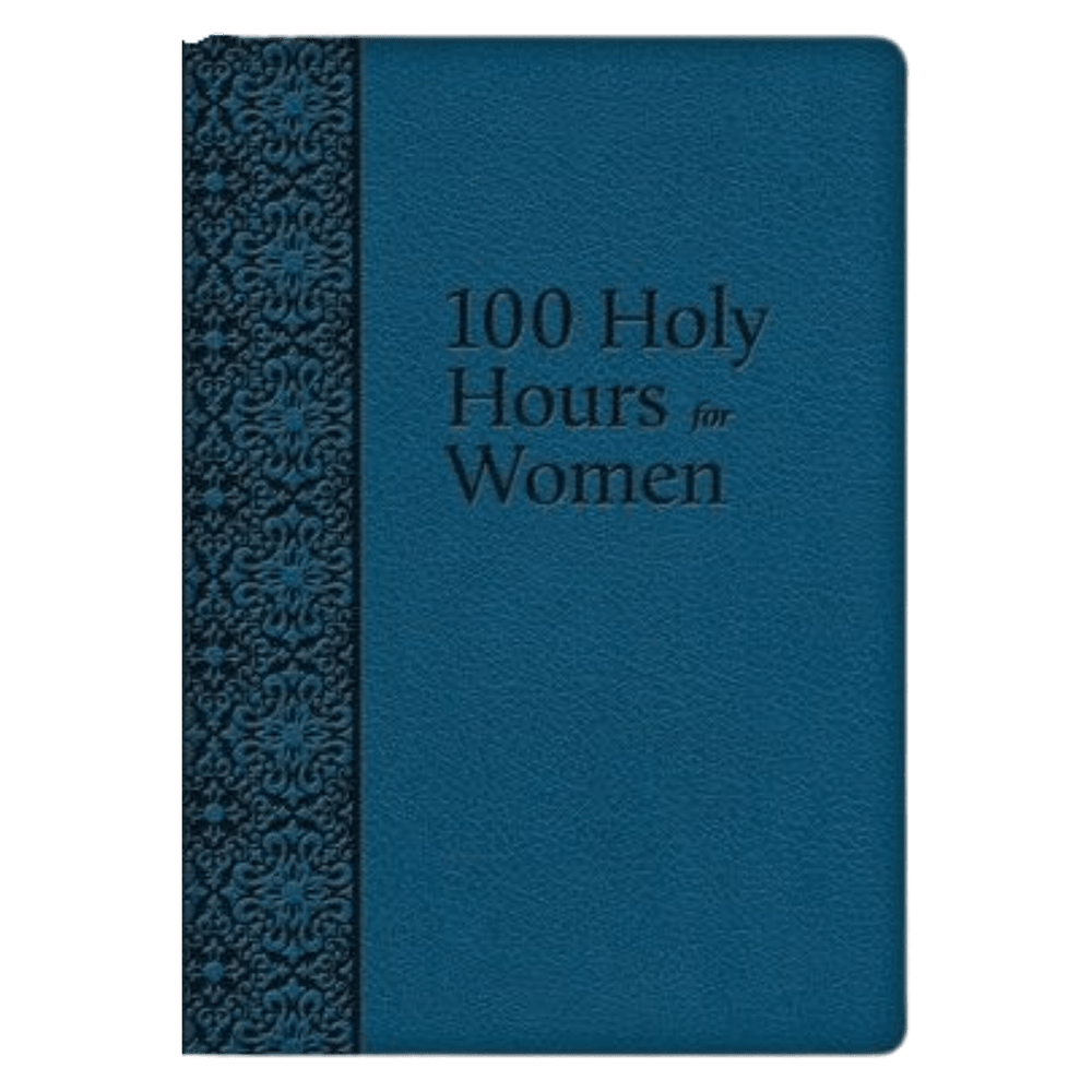 100 Holy Hours for Women - JMJ Catholic Productsvariant