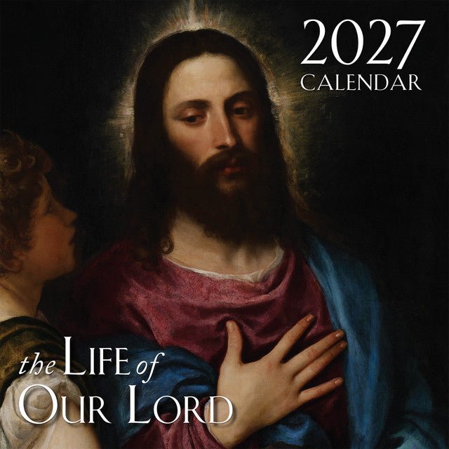 2027 Life of Our Lord Wall Calendar - JMJ Catholic Productsvariant
