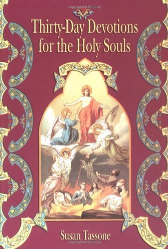 Thirty Day Devotions for the Holy Souls