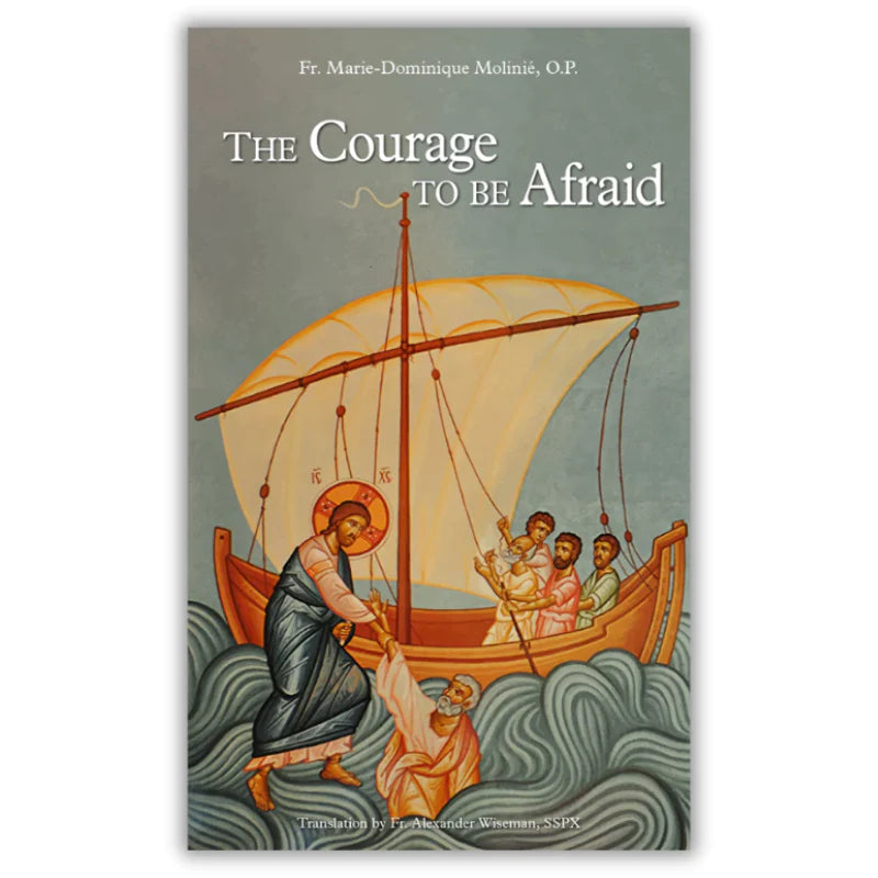 Courage to be Afraid, “Fr. Molinié