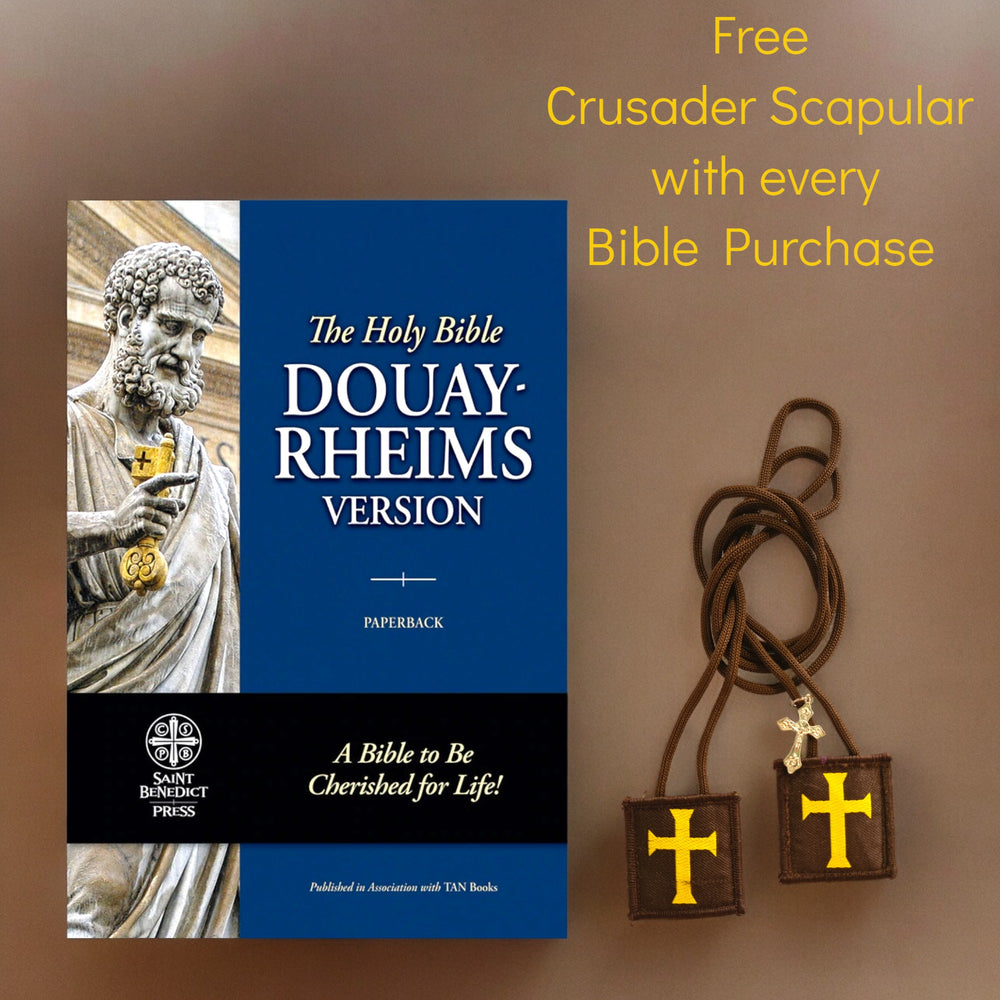 Douay-Rheims Catholic Bible ( free Crusader Cross Scapular)