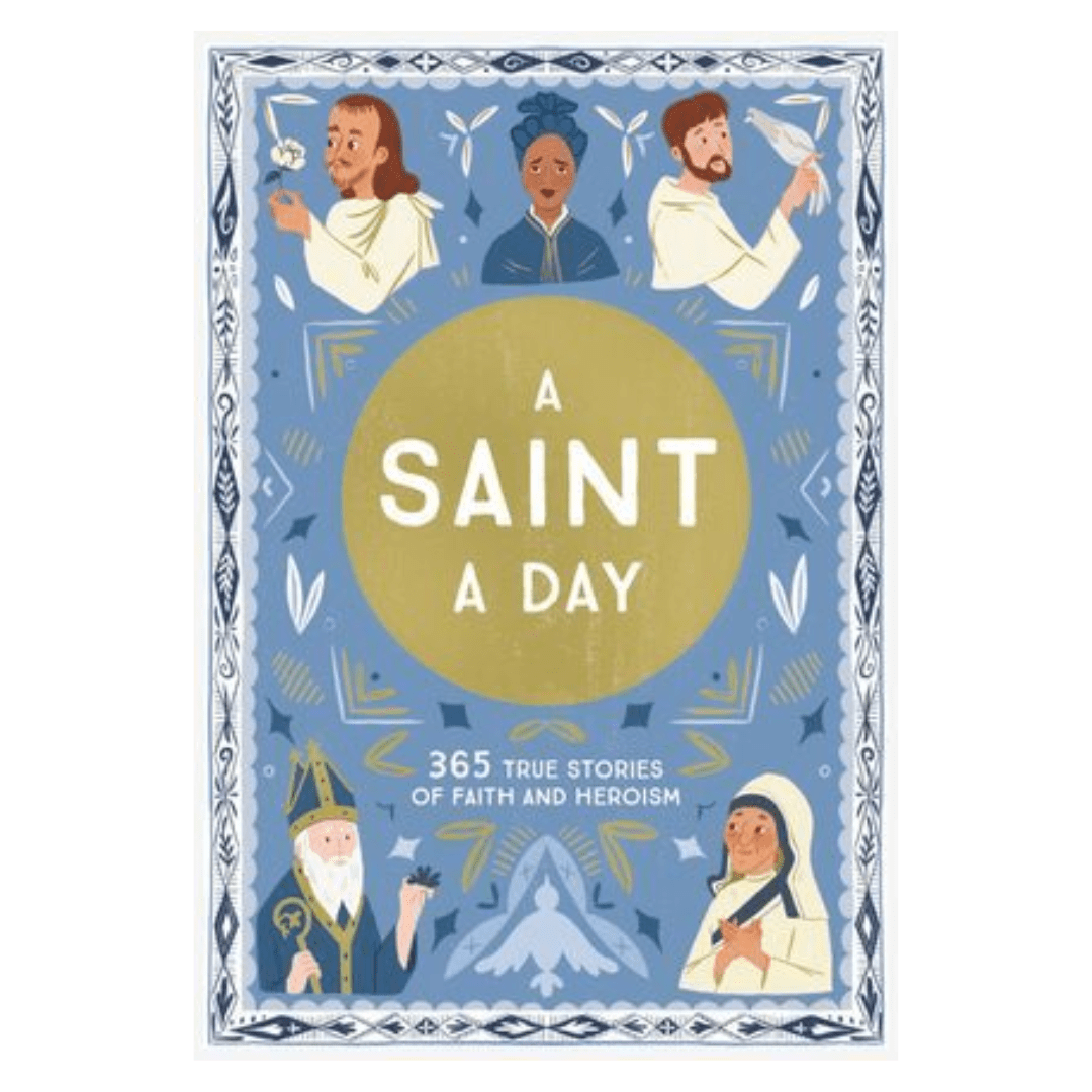 A Saint a Day: A 365-Day Devotional for New Year's Featuring Christian Saints