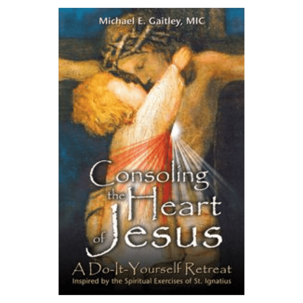 Consoling the Heart of Jesus: A Do-It-Yourself Retreat - JMJ Catholic Productsvariant