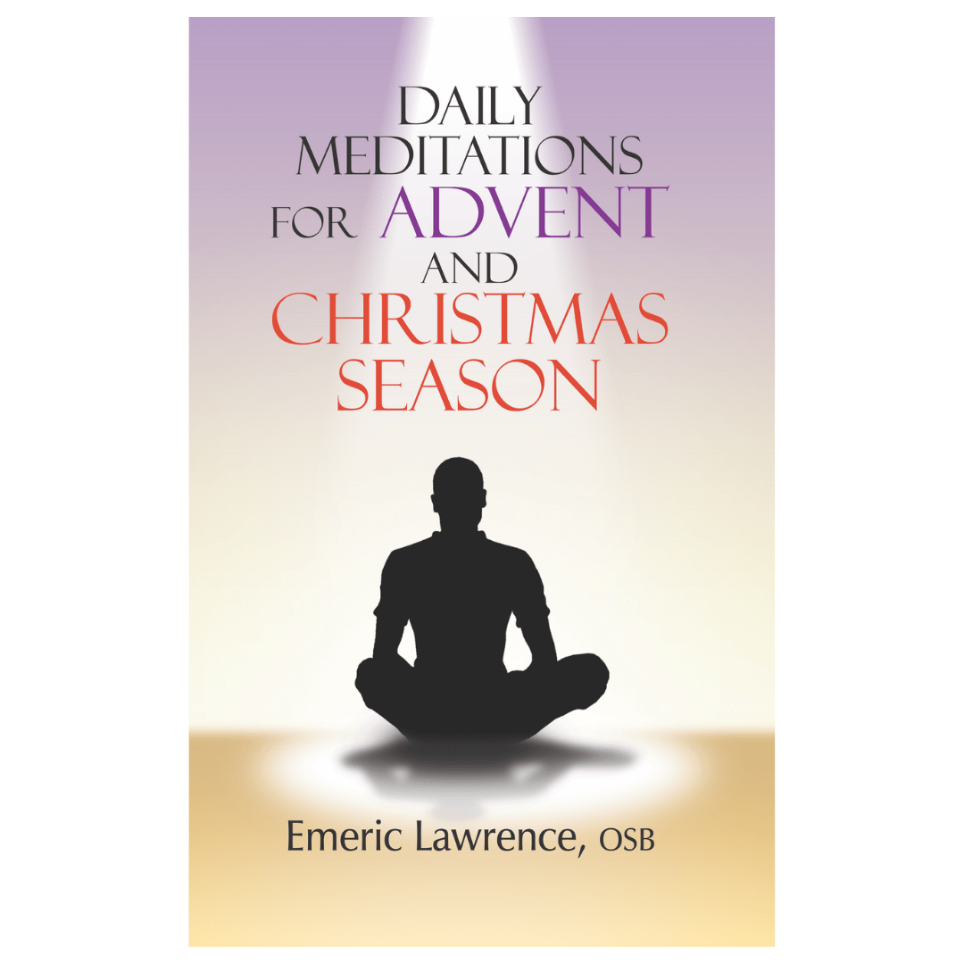 Daily Meditations for Advent and Christmas Season