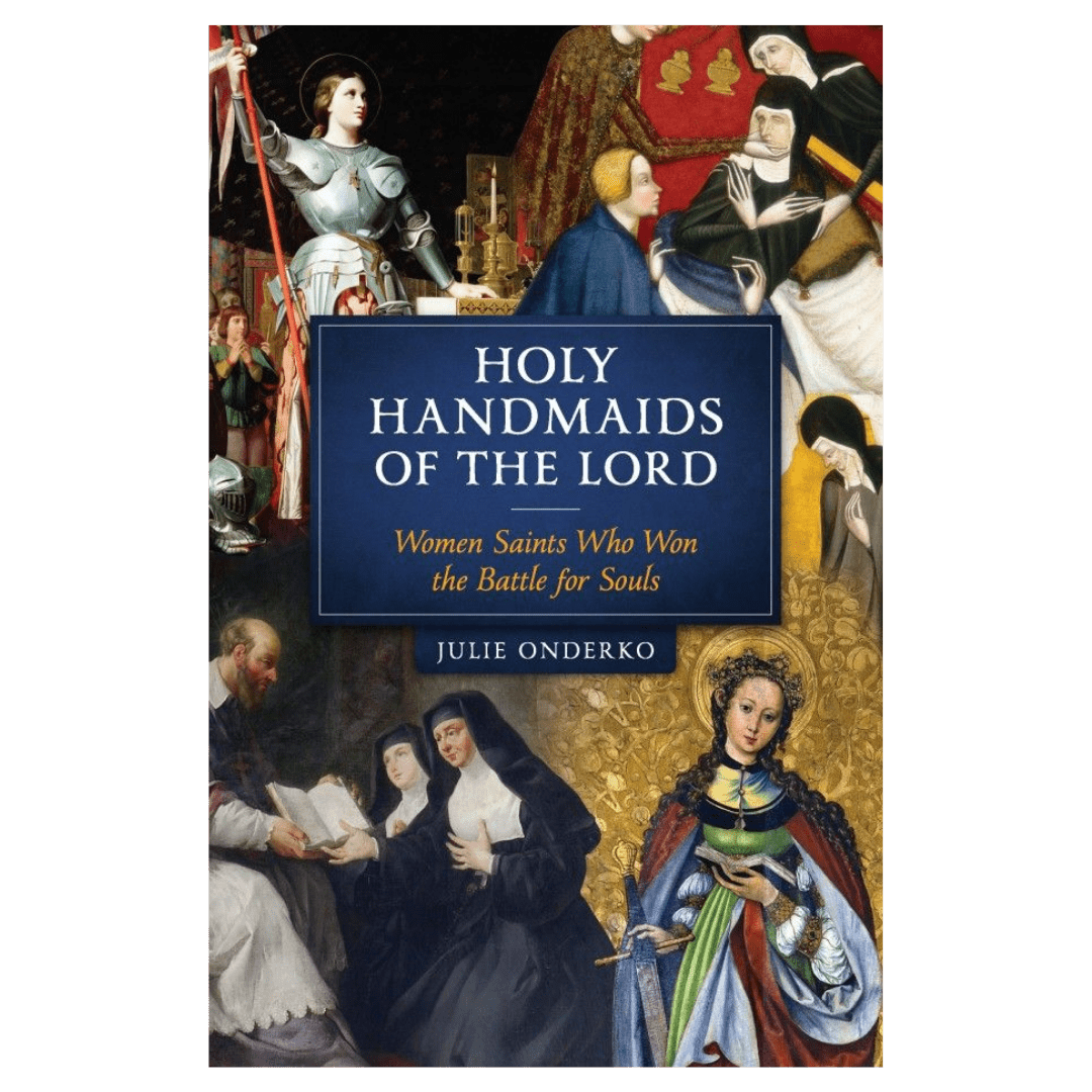 Holy Handmaids of the Lord