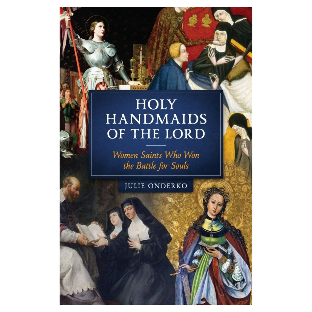 Holy Handmaids of the Lord
