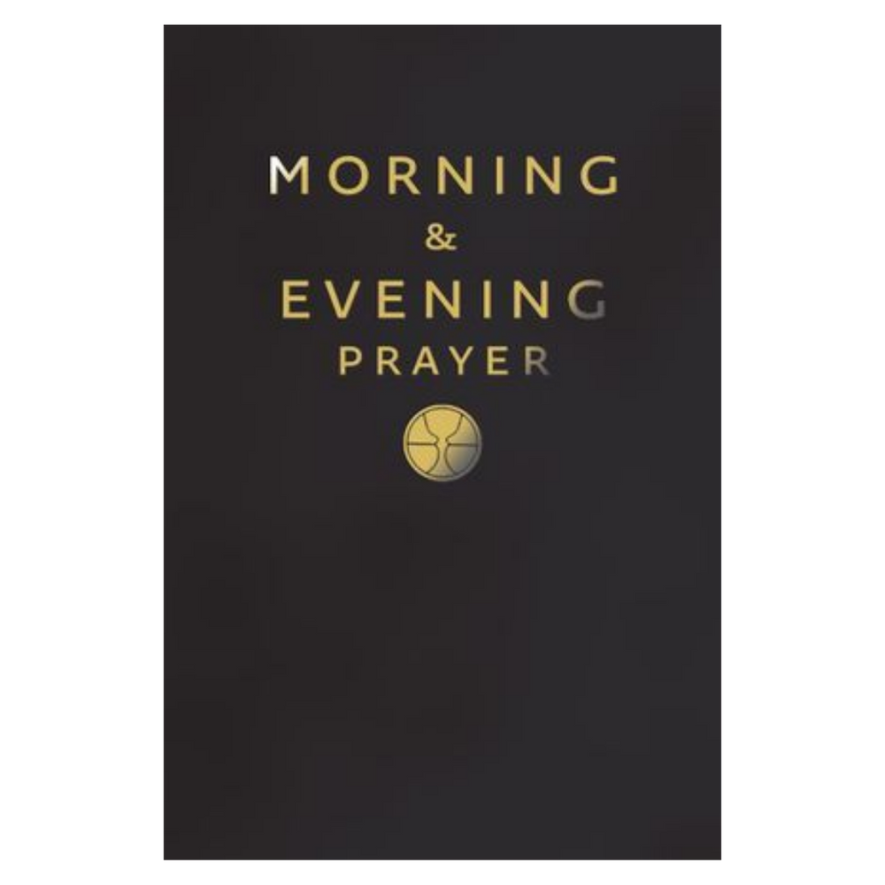 Morning and Evening Prayer