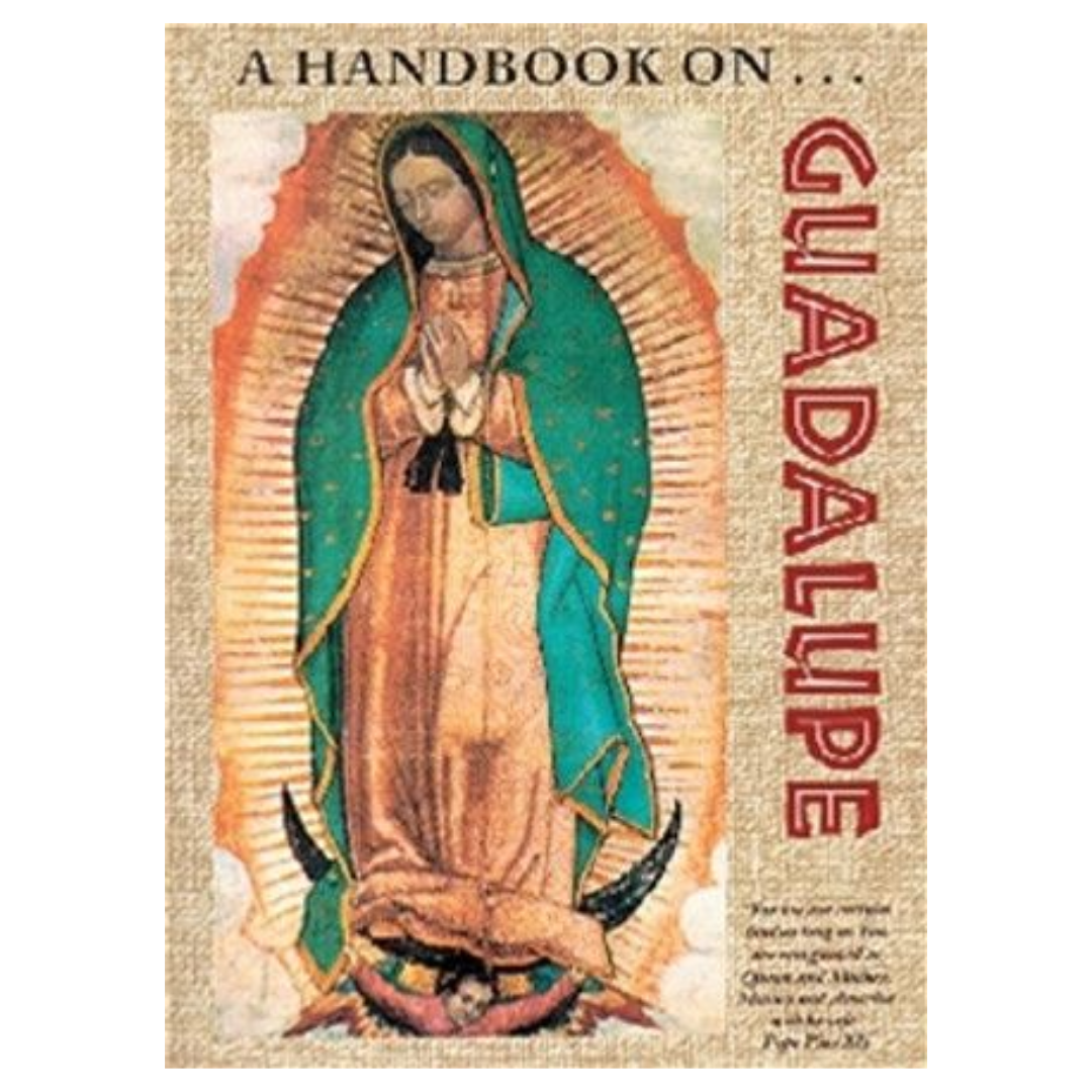 A Handbook on Guadalupe