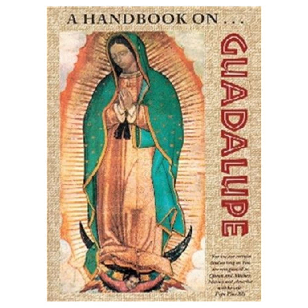 A Handbook on Guadalupe