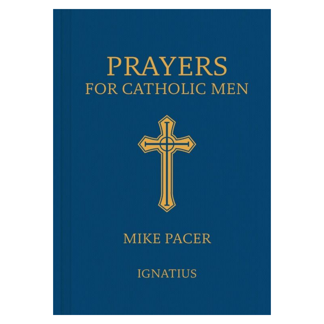 Prayers for Catholic Men