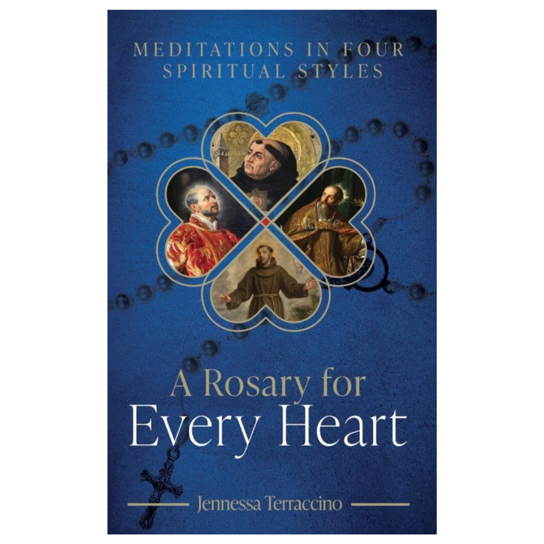 A Rosary for Every Heart: Meditations in Four Spiritual Styles