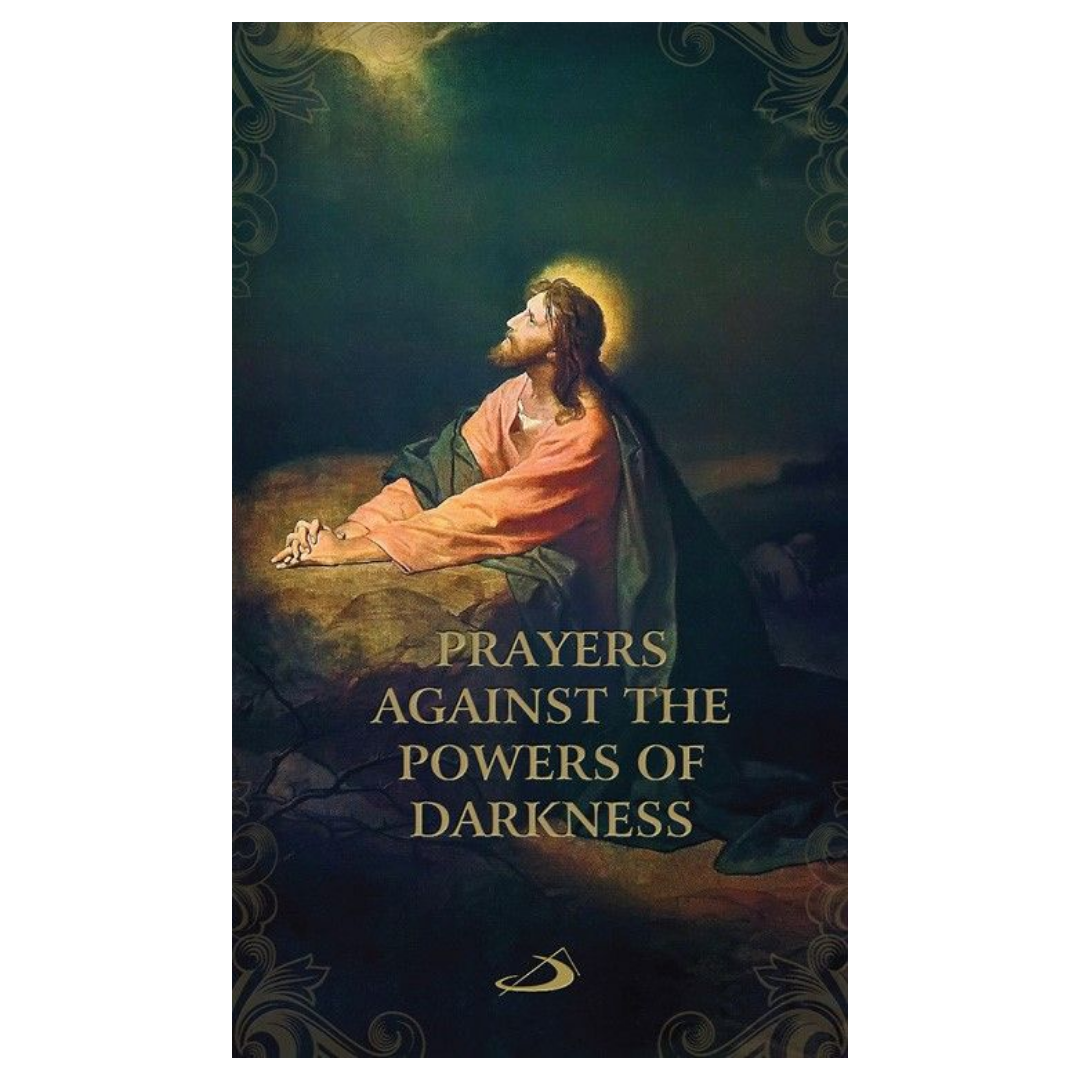 Prayers Against the Powers of Darkness