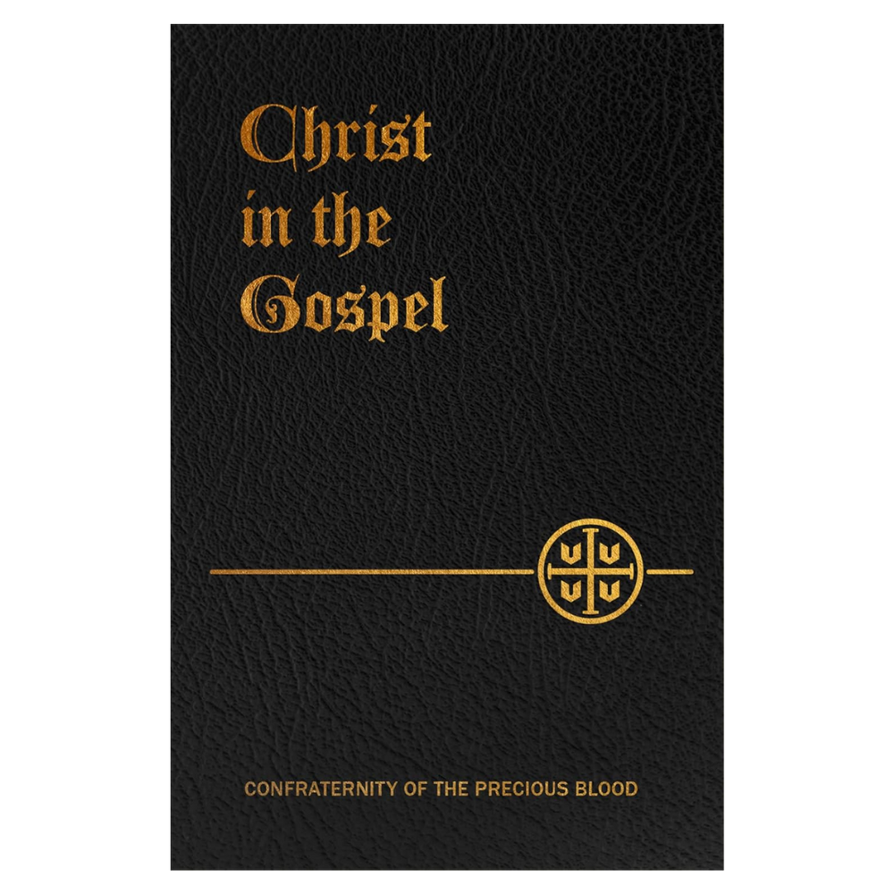 Christ in the Gospel - Rev. Joseph B. Frey
