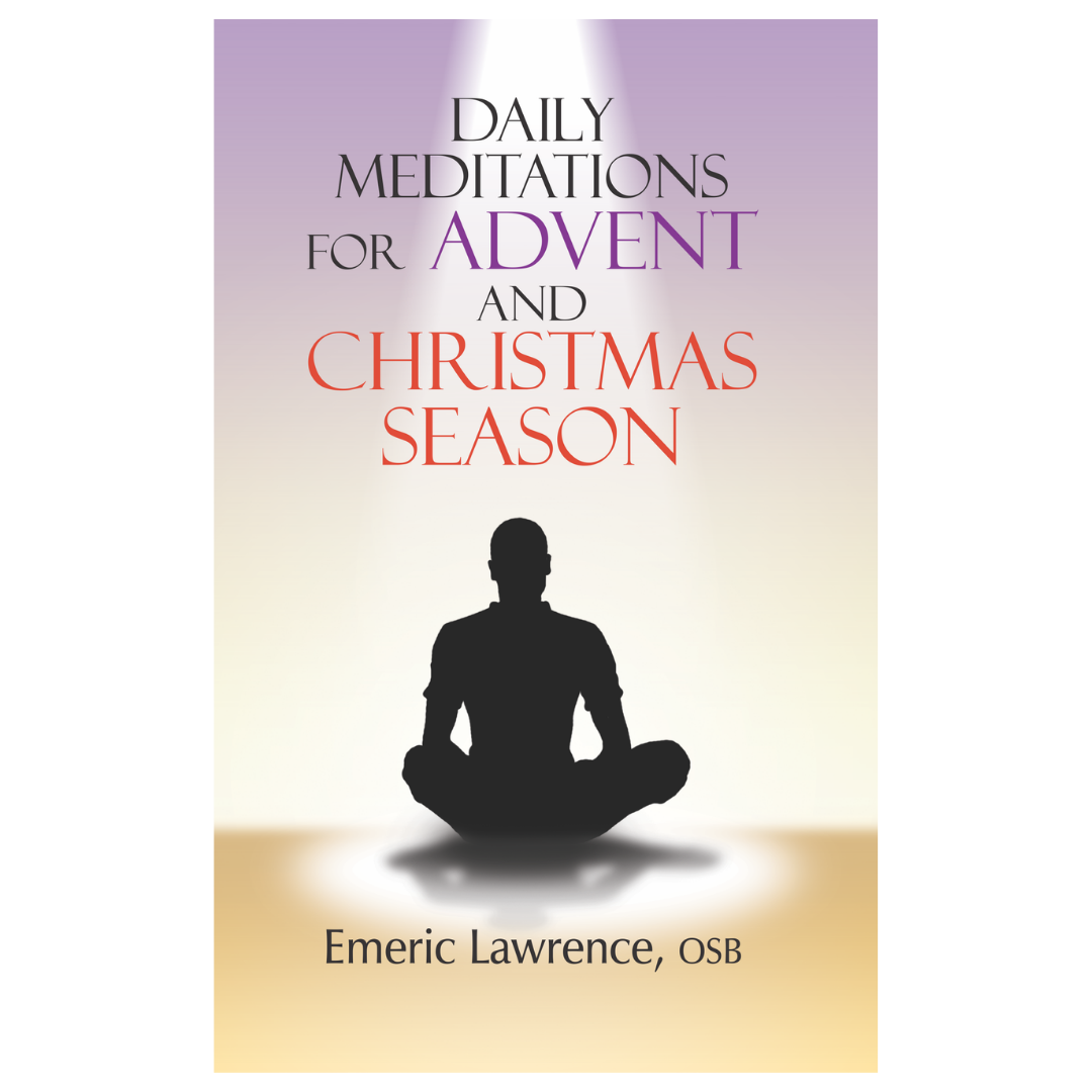 Daily Meditations for Advent and Christmas Season
