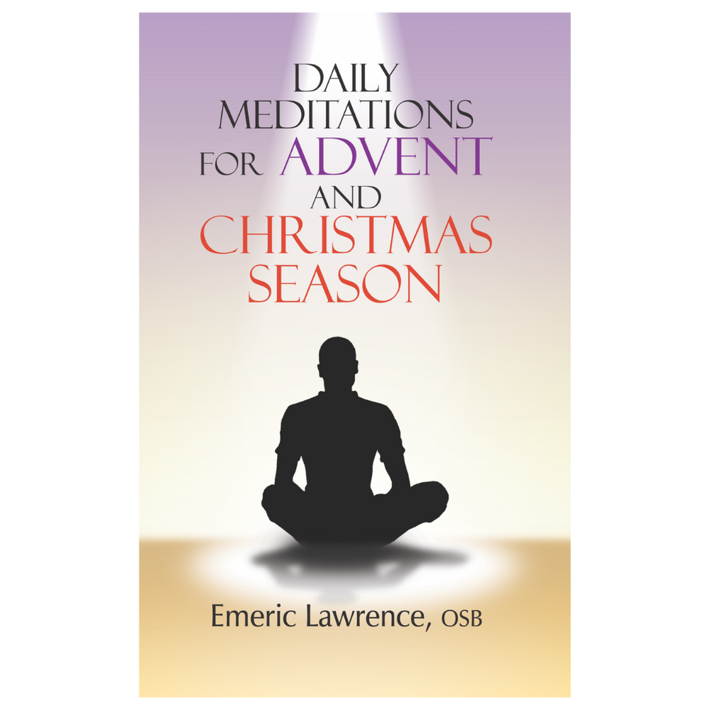 Daily Meditations for Advent and Christmas Season