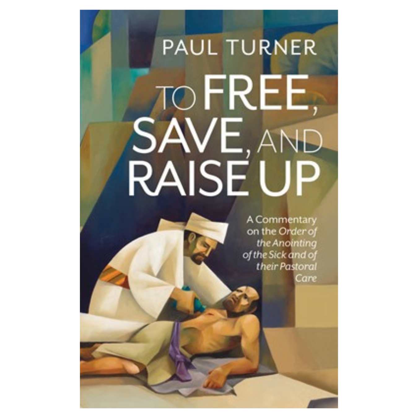 To Free, Save, and Raise Up