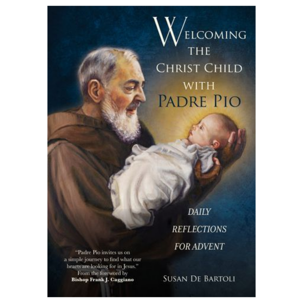 Welcoming the Christ Child with Padre Pio
