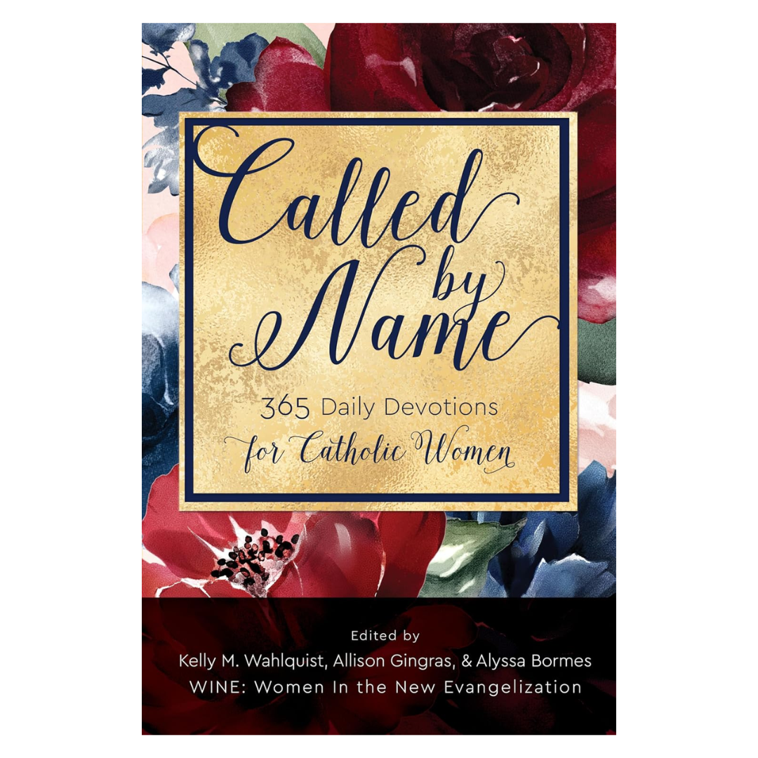 Called by Name 365 Daily Devotions for Catholic Women