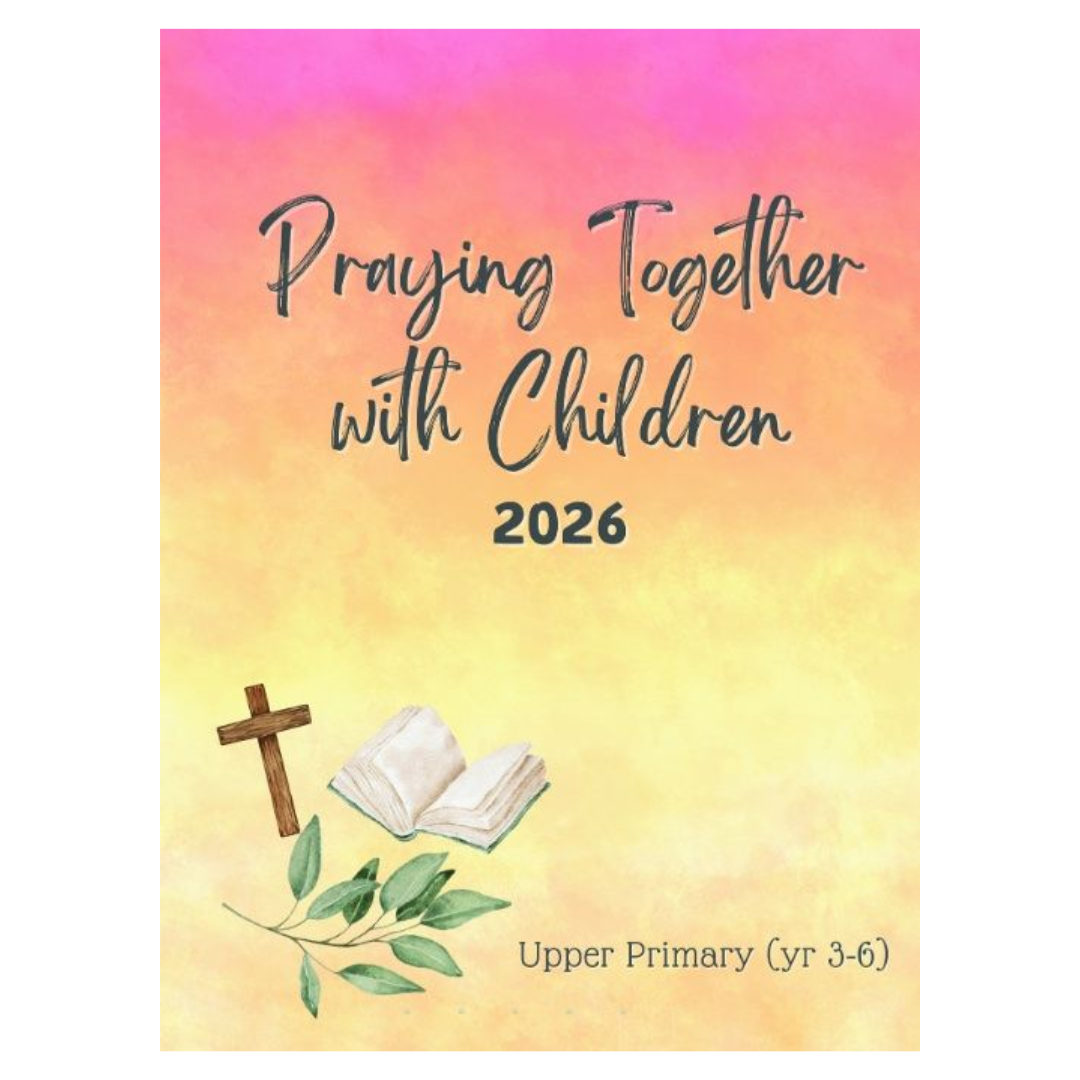 Praying Together With Children 2026 Upper Primary