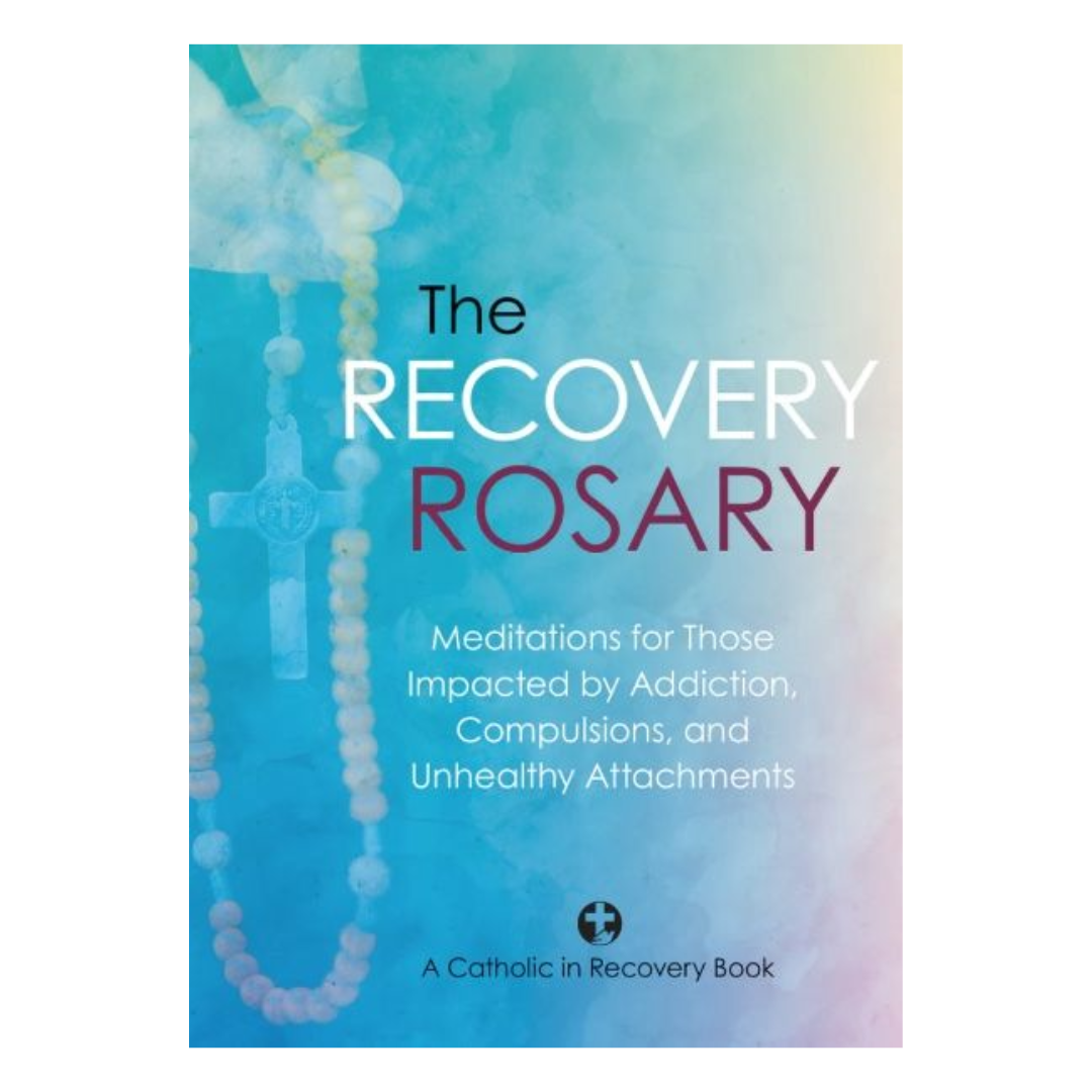 The Recovery Rosary