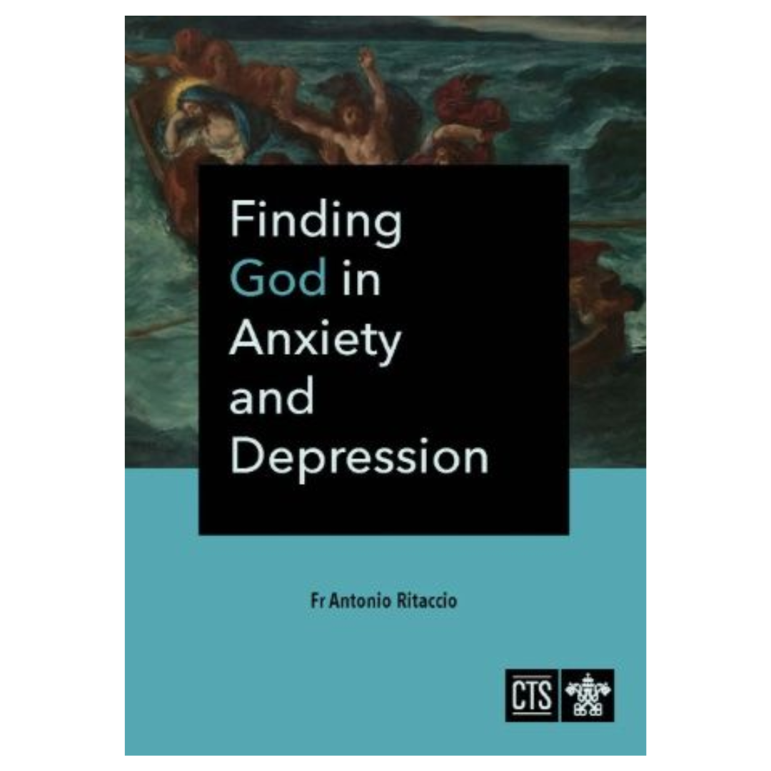 Finding God in Anxiety & Depression (NEW EDITION)