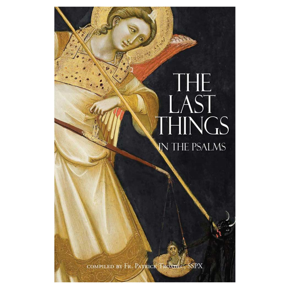 The Last Things in the Psalms
