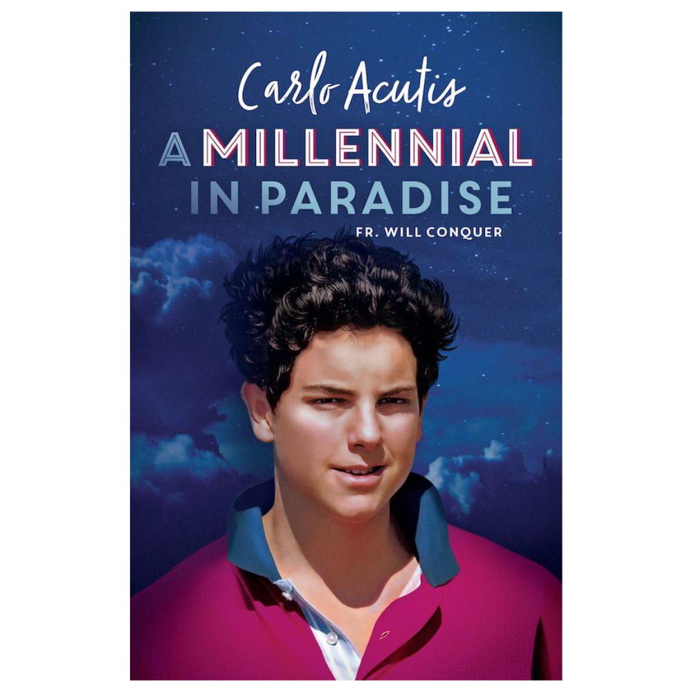 A Millennial in Paradise: Carlo Acutis