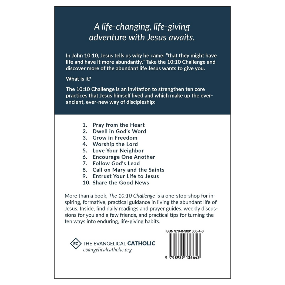 The 10: 10 Challenge: 10 Weeks, 10 Ways to a Jesus-Led Life