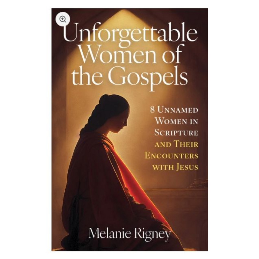 Unforgettable Women of the Gospels