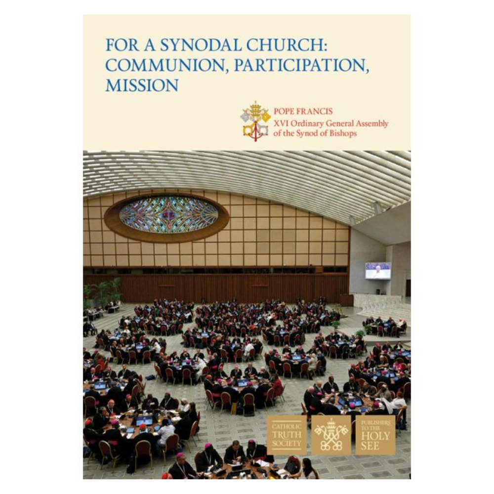 For a Synodal Church: Communion, Participation, Mission by Pope Francis