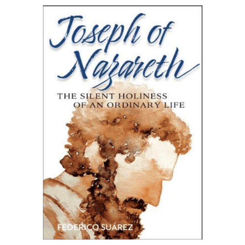 Joseph of Nazareth: The Silent Holiness of an Ordinary Life - JMJ Catholic Productsvariant