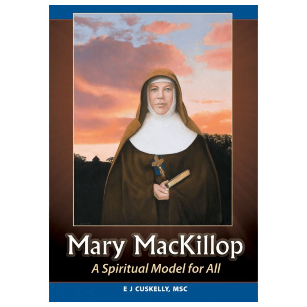 Mary MacKillop: A Spiritual Model for All - JMJ Catholic Productsvariant
