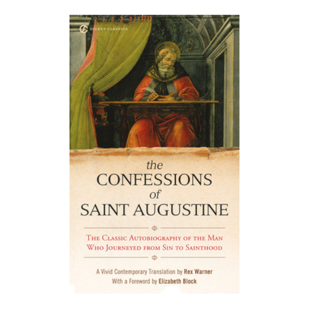 The Confessions of Saint Augustine