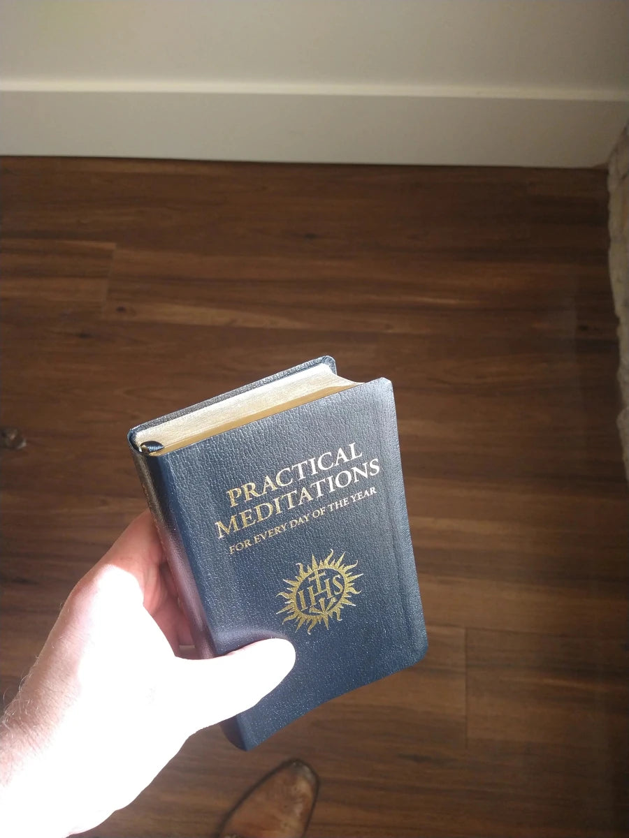 Practical Meditations for Every Day of the Year — on the Life of Our Lord Christ - JMJ Catholic Productsvariant