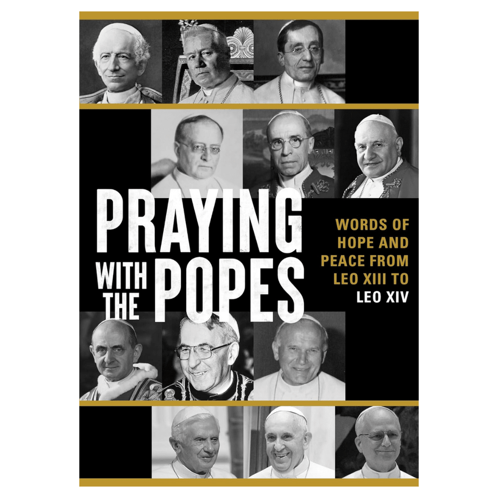 Praying with the Popes: Words of Hope and Peace from Leo XIII to Leo XIV - JMJ Catholic Productsvariant