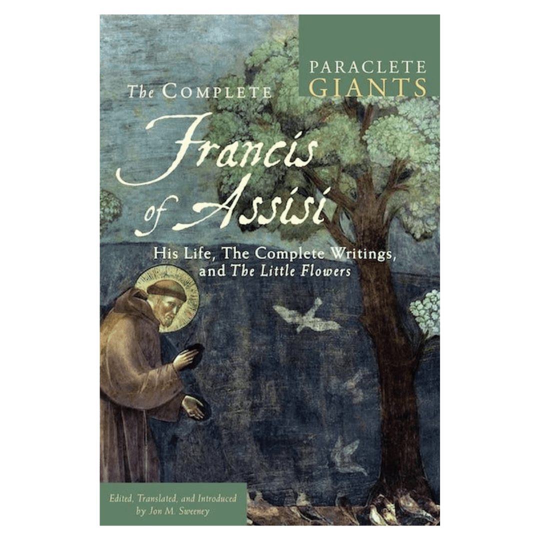 The Complete Francis of Assisi (Paraclete Giants)
