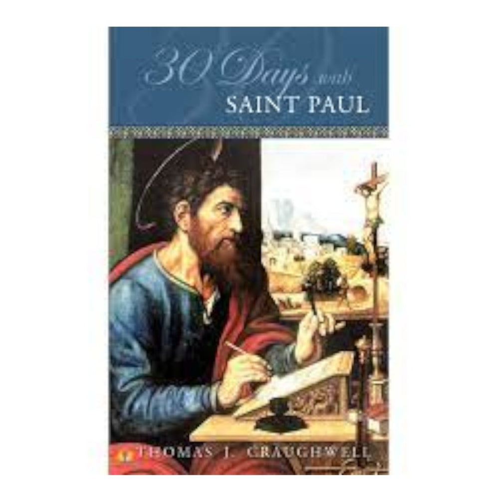 30 Days with Saint Paul (Thomas J. Craughwell) (free delivery) - JMJ Catholic Products#variant