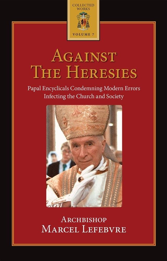 Against the Heresies, Angelus Press - JMJ Catholic Products#variant