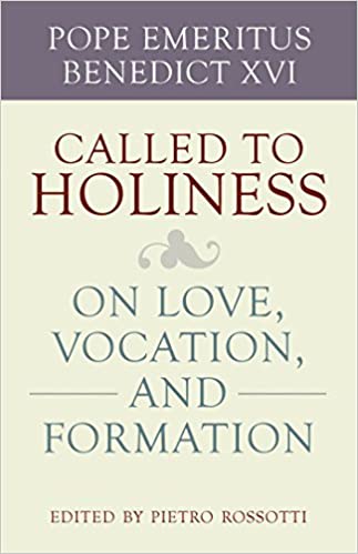 Called to Holiness: On Love, Vocation and Formation - JMJ Catholic Productsvariant