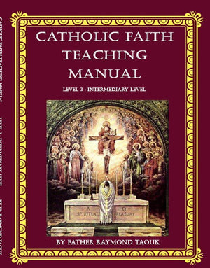 Catholic Faith Teaching Manual — Complete Set (Levels 1–5) by Father Raymond Taouk - image 4