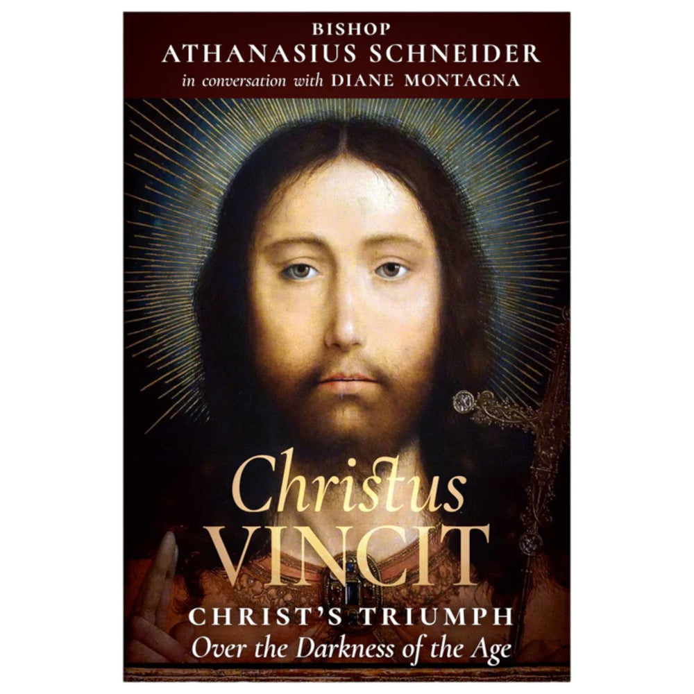 Christus Vincit: Christ's Triumph Over the Darkness of the Age , (Bishop Athanasius Schneider) - JMJ Catholic Products#variant