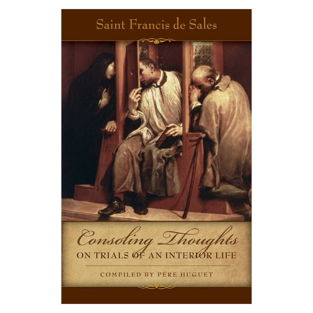 Consoling Thoughts on Trials of an Interior Life (free delivery) - JMJ Catholic Products#variant