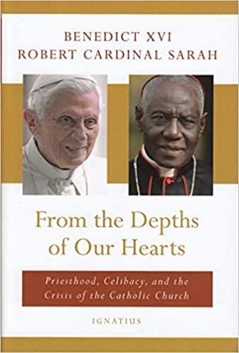 From the Depths of Our Hearts: Priesthood, Celibacy and the Crisis of the Catholic Church (hardcover) - JMJ Catholic Products#variant