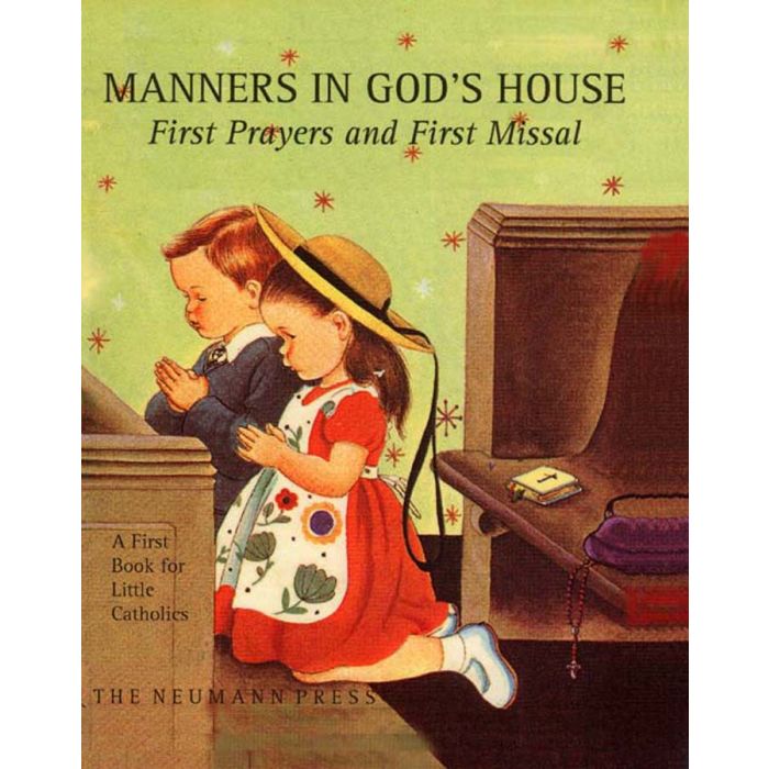 Manners in God's House: First Prayers and First Missal - JMJ Catholic Products#variant