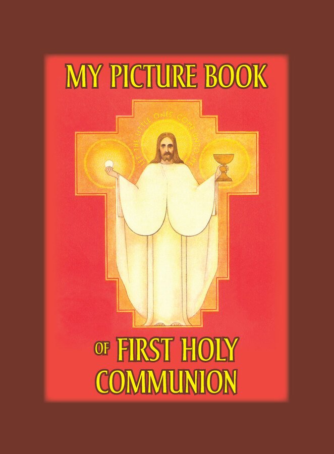 My Picture Book of First Communion (hardcover (free delivery) - JMJ Catholic Products#variant