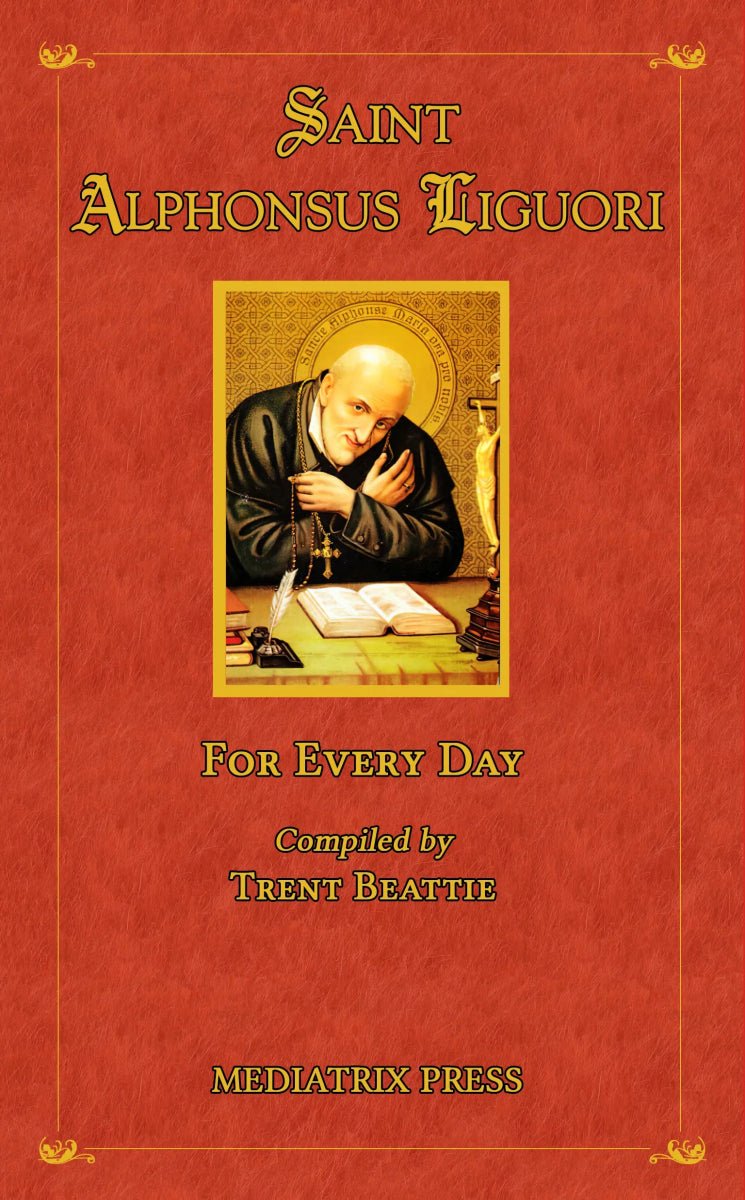Saint Alphonsus Liguori for Every Day - JMJ Catholic Productsvariant