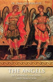 The Angels in Catholic Teaching and Tradition - JMJ Catholic Productsvariant