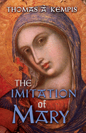 The imitation of Mary, Thomas a Kempis (free shipping) - JMJ Catholic Products#variant