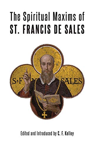 The Spiritual Maxims of St. Francis de Sales (free delivery) - JMJ Catholic Products#variant